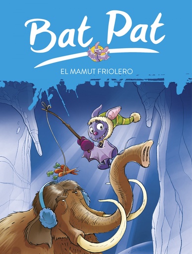 [9788484415022] Bat Pat 7. El mamut friolero