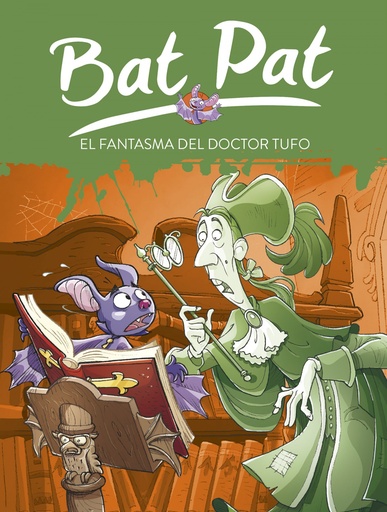 [9788484415039] Bat Pat 8. El fantasma del doctor Tufo