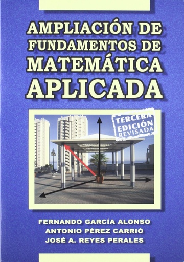 [9788484549772] Ampliación de fundamentos de matemática aplicada