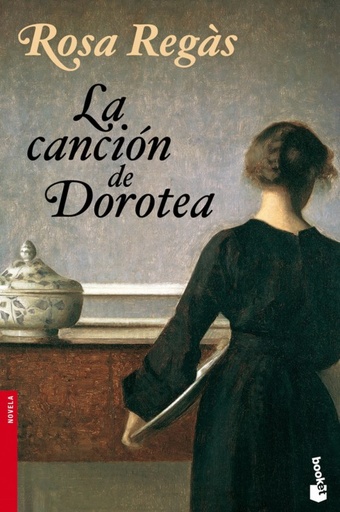 [9788408095262] La canción de Dorotea