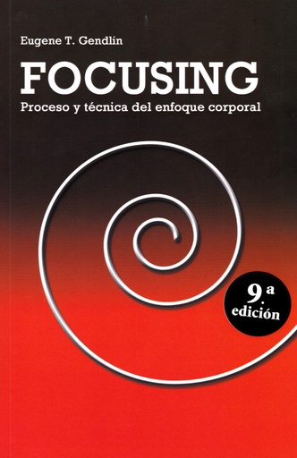 [9788427129368] Focusing- proceso y tecnica enf.corporal