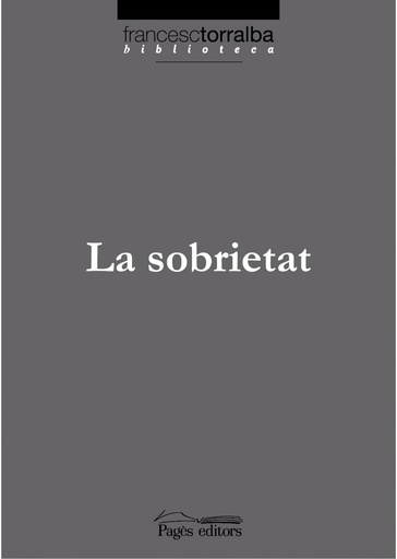 [9788497796163] La sobrietat