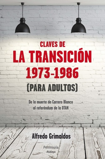 [9788499422084] Claves de la transición 1973-1986