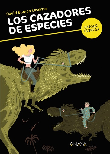 [9788467840384] Los cazadores de especies