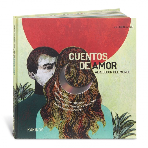 [9788492750078] Cuentos de amor alrededor del mundo.(+CD)