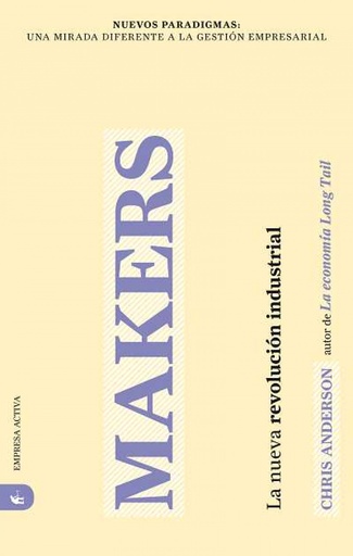 [9788496627703] Makers. La nueva revolución industrial