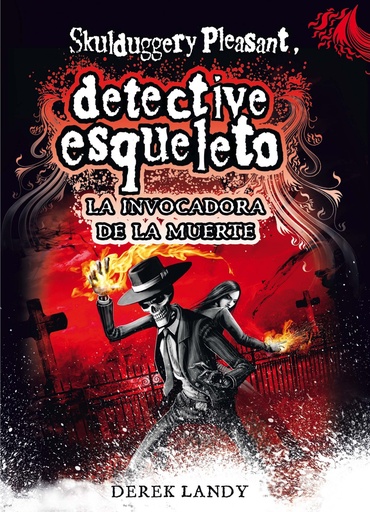 [9788467561593] Detective esqueleto. La invocadora de la muerte