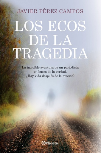 [9788408115632] Los ecos de la tragedia