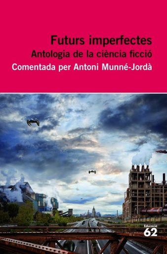 [9788415192695] Futurs imperfectes. Antologia