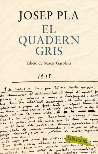 [9788499307787] El quadern gris. Edició de Narcís Garolera