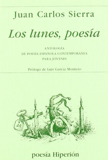 [9788475177397] Lunes, poesia: antologia española contemporanea jovenes