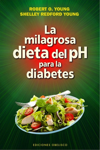 [9788416192243] La milagrosa dieta del PH para la diabetes