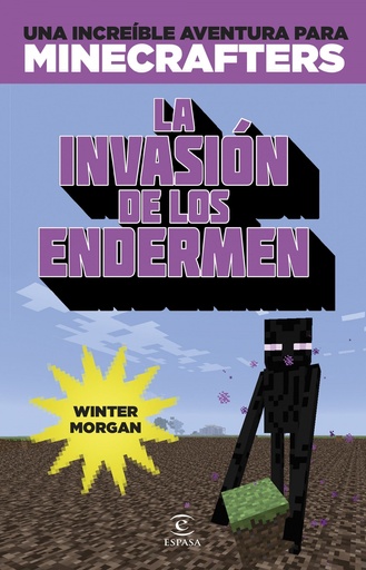 [9788467045109] Minecraft la invasion de los endermen