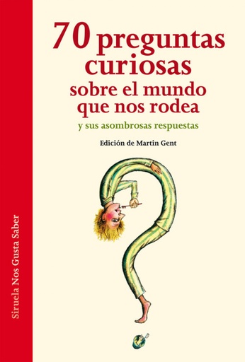 [9788416465088] 70 preguntas curiosas sobre el mundo que nos rodea y sus asombrosas respuestas