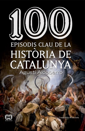 [9788490343449] 100 episodis clau de la historia de catalunya