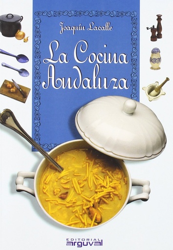 [9788495948212] La cocina Andaluza