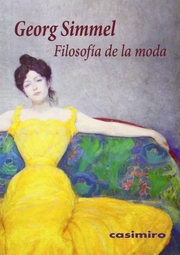 [9788415715405] Filosofía de la moda