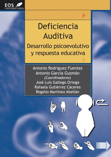 [9788497272988] Deficiencia auditiva: desarrollo psicoevolutivo respuesta