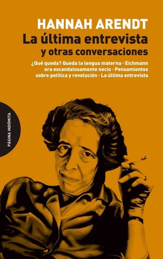 [9788494366482] La última entrevista y otras conversaciones