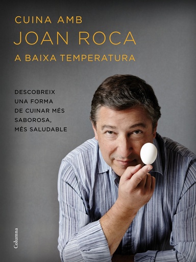 [9788466420655] Cuina amb Joan Roca. A baixa temperatura