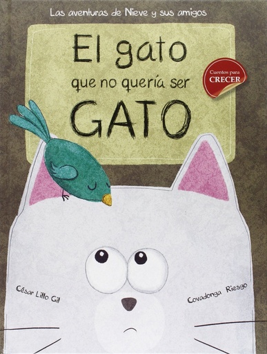 [9788428550383] El gato que no quería ser gato