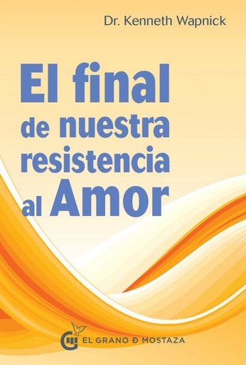 [9788494414664] El final de nuestra resistencia al amor