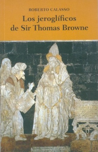 [9786071604354] Los jeroglíficos de Sir Thomas Browne