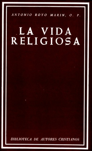 [9788422001959] La vida religiosa