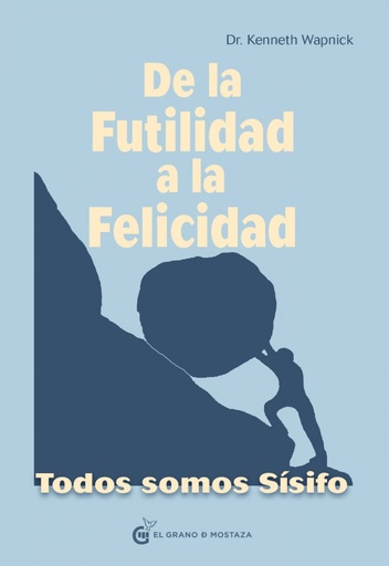 [9788494614460] De la futilidad a la felicidad