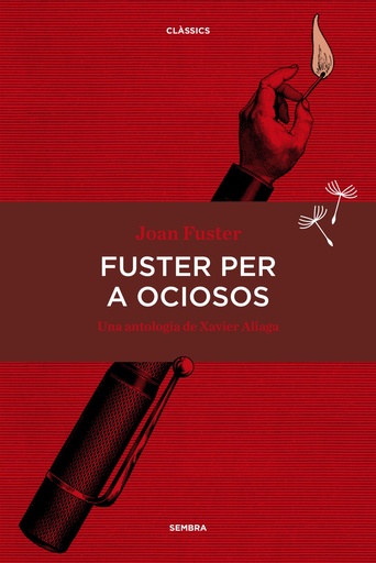 [9788416698134] FUSTER PER A OCIOSOS