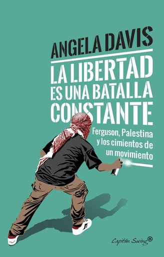 [9788494740718] LA LIBERTAD ES UNA BATALLA CONSTANTE