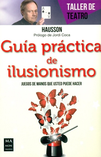 [9788415256915] GUÍA PRÁCTICA DE ILUSIONISMO