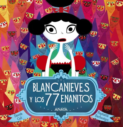 [9788469834923] BLANCANIEVES Y LOS 77 ENANITOS