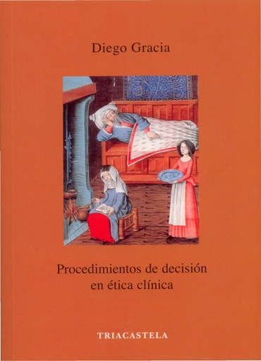 [9788495840349] PROCEDIMENTOS DE DECISIÓN EN ÉTICA CLÍNICA