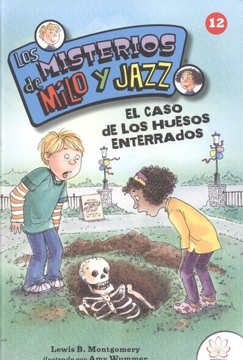 [9788416474271] EL CASO DE LOS HUESOS ENTERRADOS