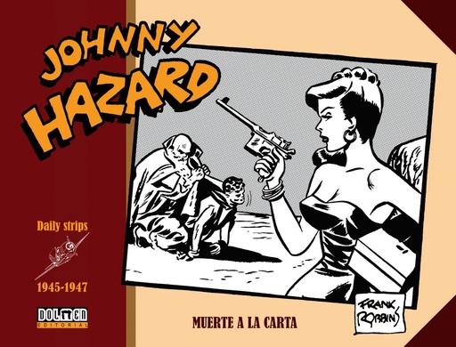 [9788416961306] JOHNNY HAZARD 1945-1947