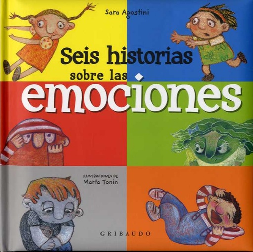 [9788417127121] SEIS HISTORIAS SOBRE LAS EMOCIONES