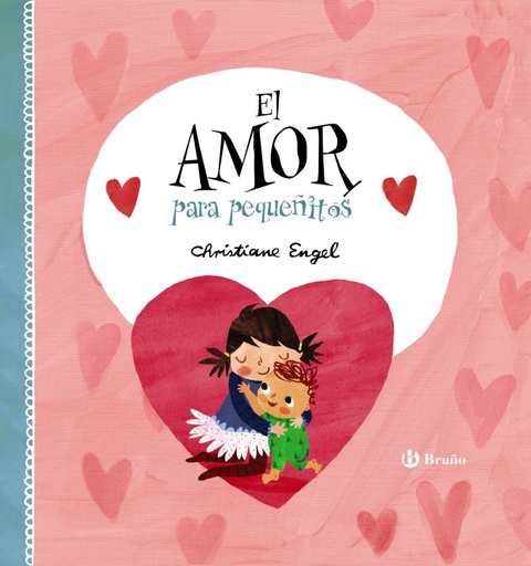 [9788469623510] EL AMOR PARA PEQUEñITOS