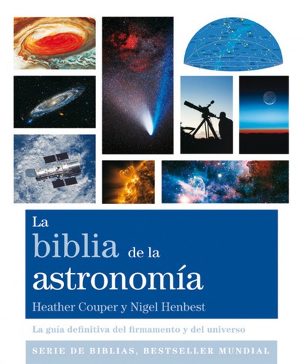 [9788484455561] LA BIBLIA DE LA ASTRONOMÍA