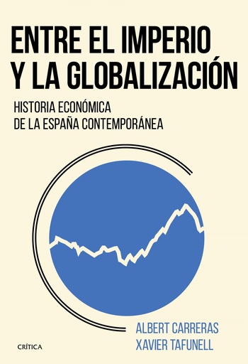 [9788491990246] ENTRE EL IMPERIO Y LA GLOBALIZACION