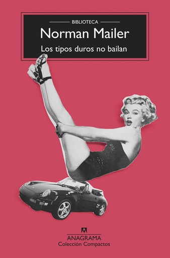 [9788433960238] LOS TIPOS DUROS NO BAILAN