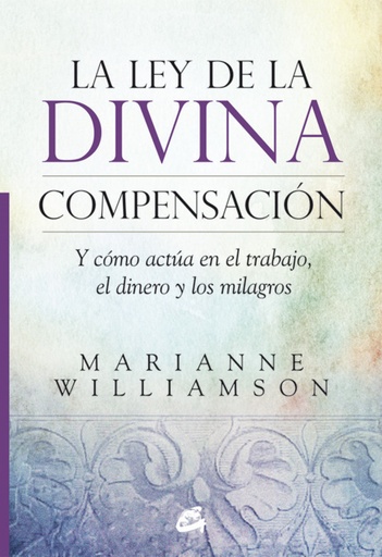 [9788484455264] LA LEY DE LA DIVINA COMPENSACION