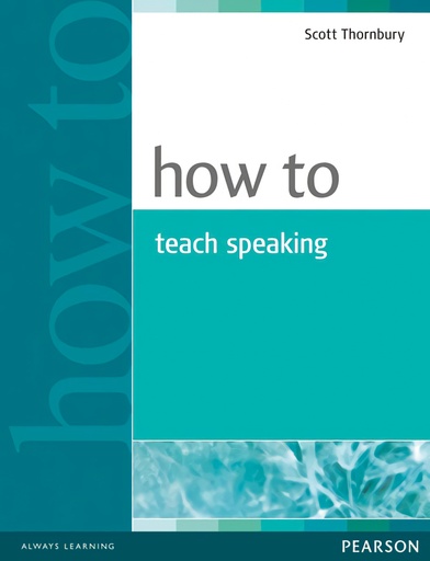 [9780582853591] HOW TO TEACH SPEAKIN