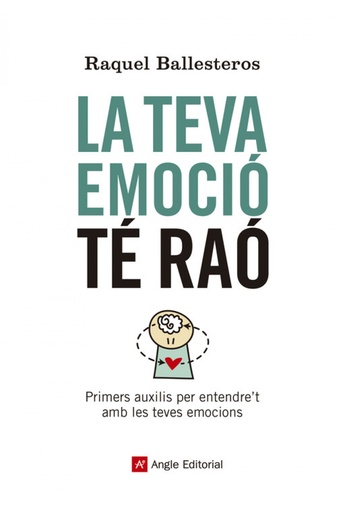 [9788417214609] LA TEVA EMOCIÓ TÉ RAÓ