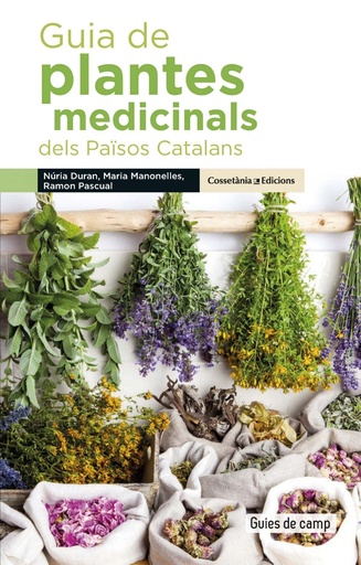 [9788490348383] GUIA DE PLANTES MEDICINALS DELS PAÏSOS CATALANS