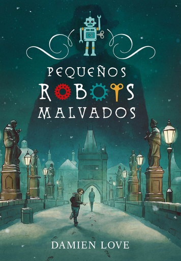 [9788420434407] PEQUEÑOS ROBOTS MALVADOS