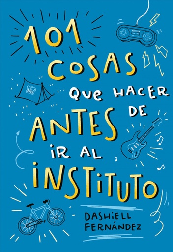 [9788417424664] 101 COSAS QUE HACER ANTES DE IR AL INSTITUTO