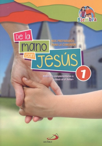 [9788428557191] DE LA MANO CON JESÚS 1