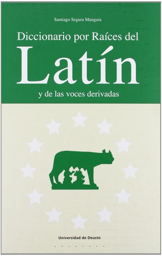 [9788498300239] DICCIONARIO POR RAICES DEL LATÍN Y DE VOCES DERIVADAS