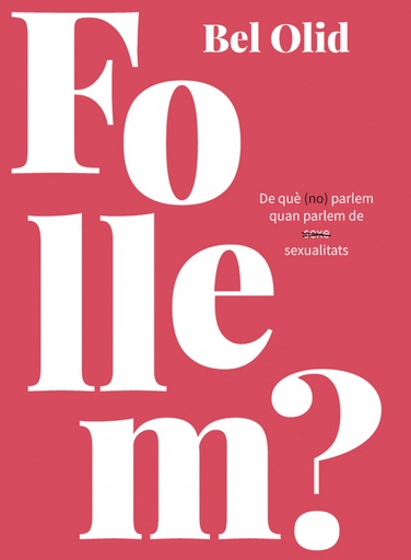 [9788416670444] FOLLEM?